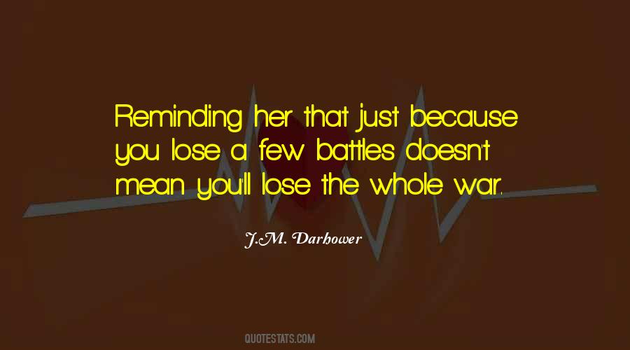 Lose Quotes #1831514