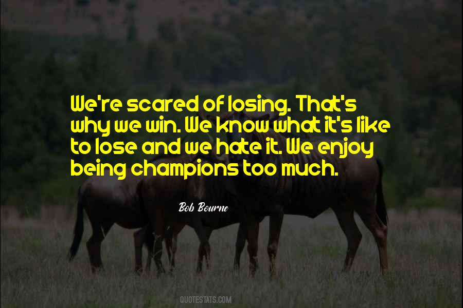 Lose Quotes #1834164