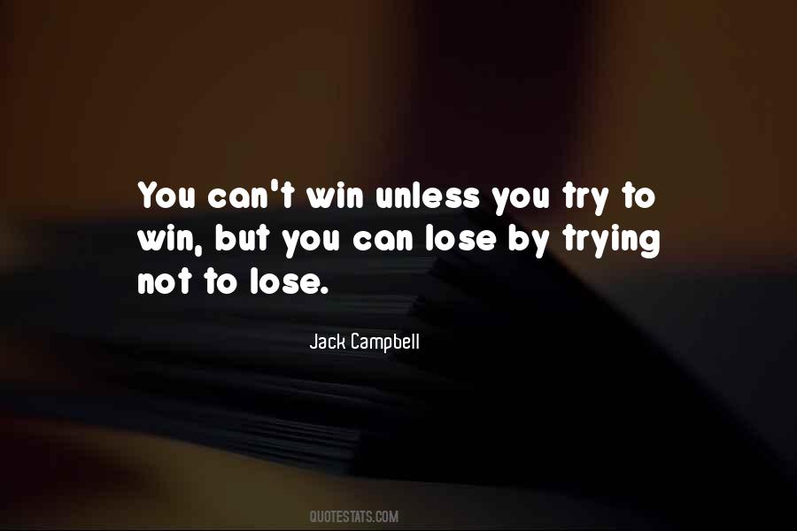 Lose To Win Quotes #121067