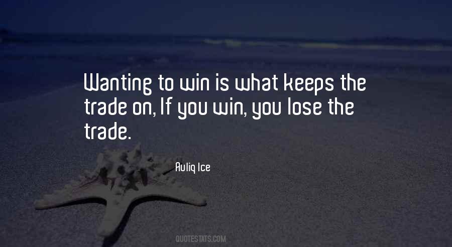 Lose To Win Quotes #138445