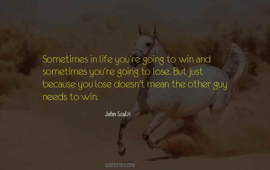 Lose To Win Quotes #224780