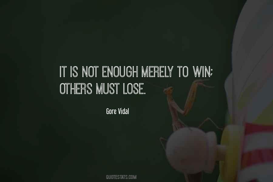 Lose To Win Quotes #322827