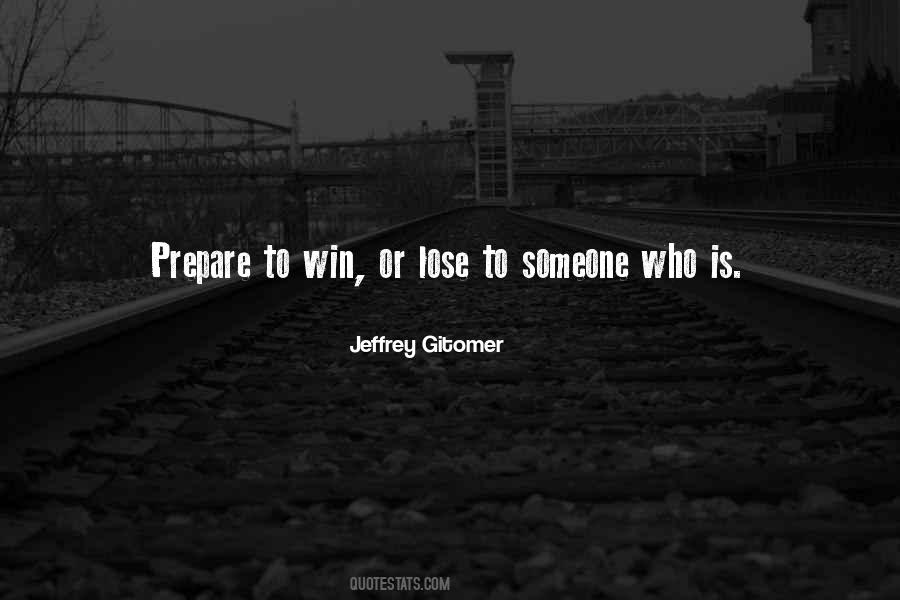 Lose To Win Quotes #67511