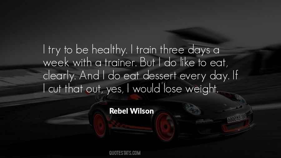 Lose Weight Quotes #1006909