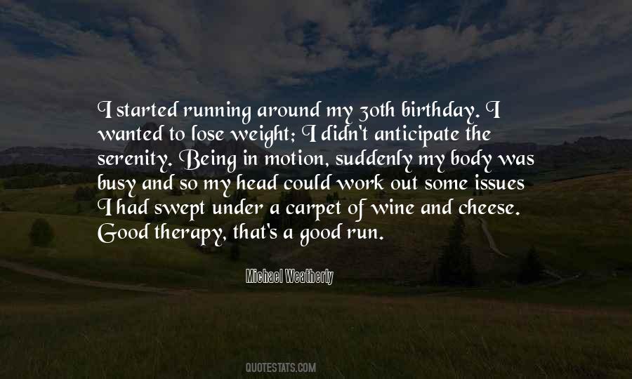 Lose Weight Quotes #1421117