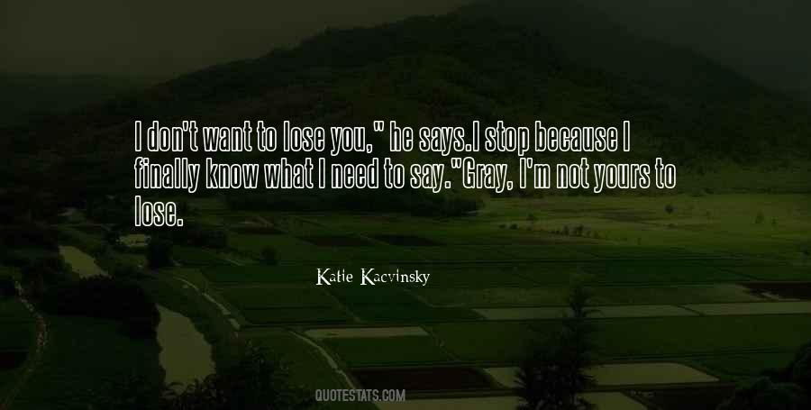 Lose You Quotes #1188346
