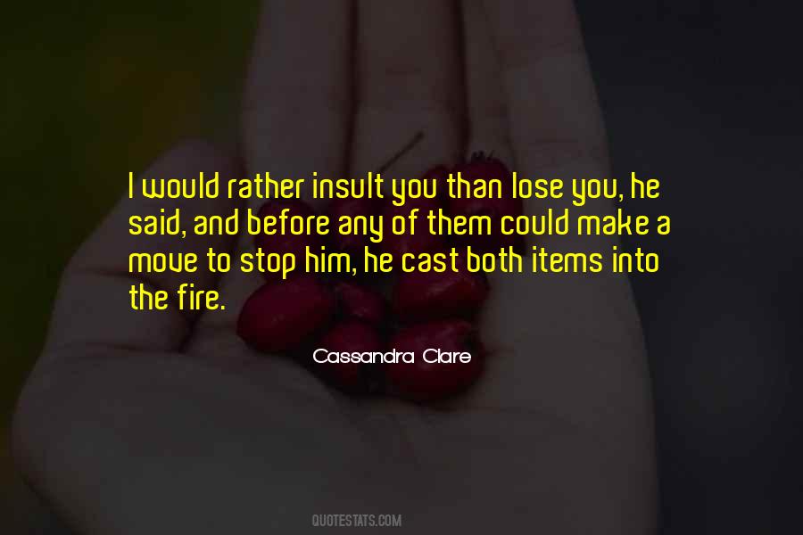 Lose You Quotes #1819569