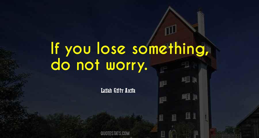 Lose You Quotes #8399