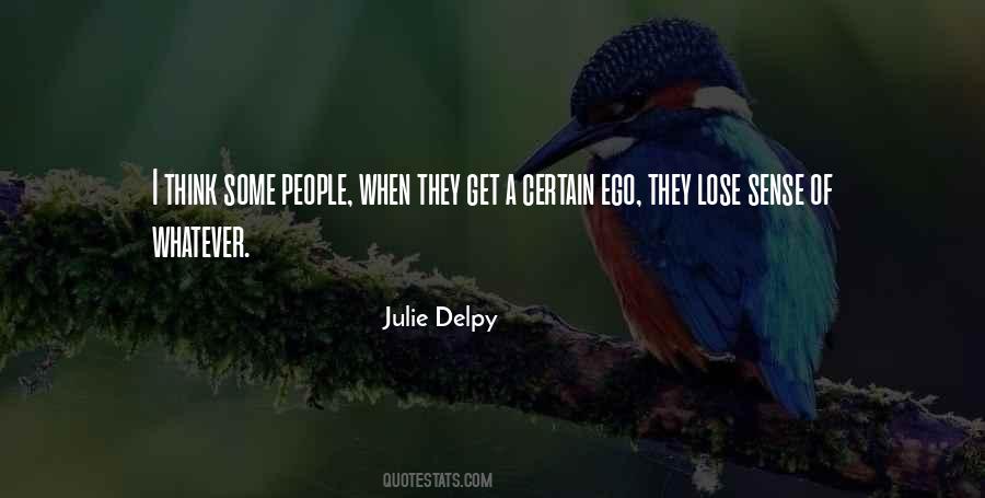Lose Your Ego Quotes #825651