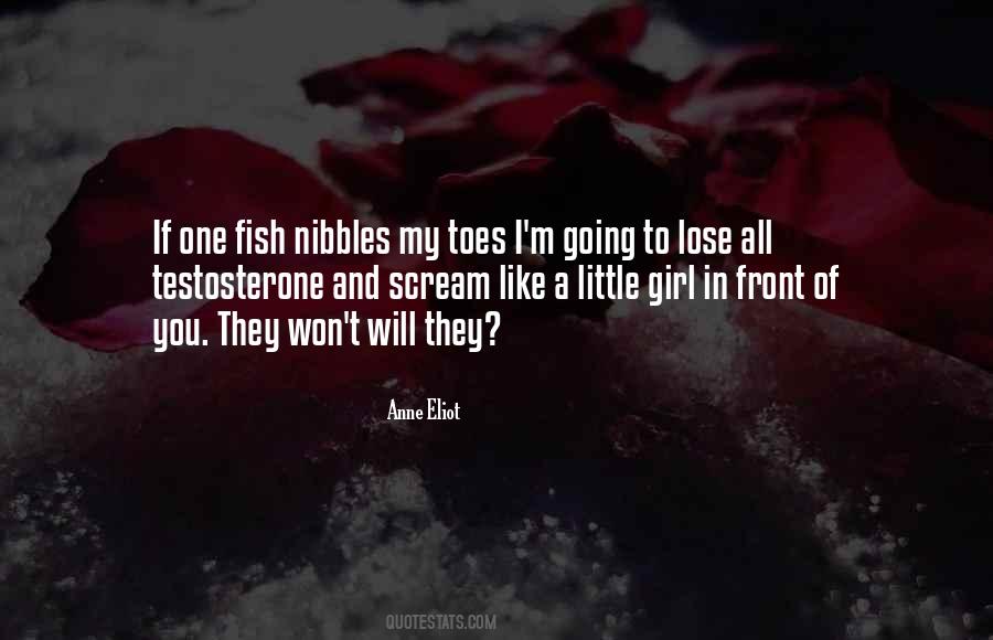 Lose Your Girl Quotes #230738