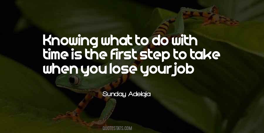 Lose Your Job Quotes #451850