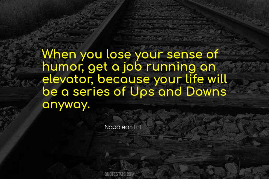 Lose Your Job Quotes #740329