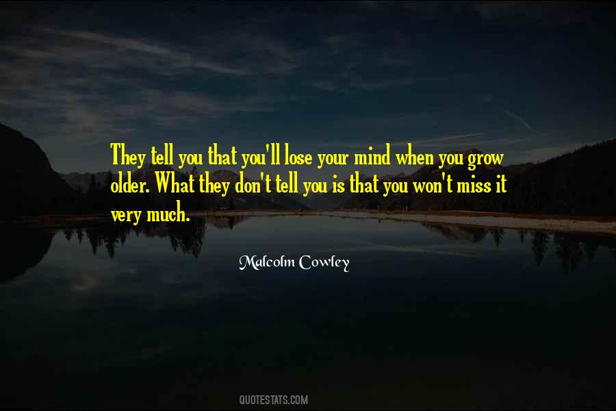 Lose Your Mind Quotes #1654084