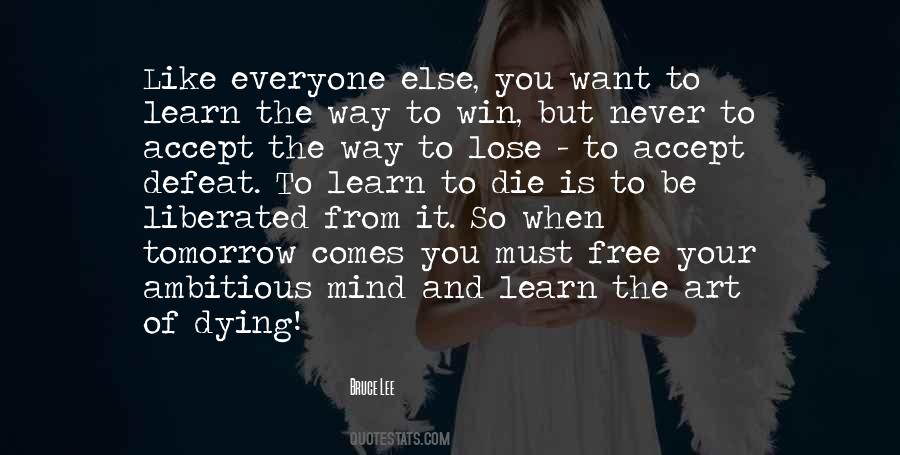 Lose Your Mind Quotes #261511