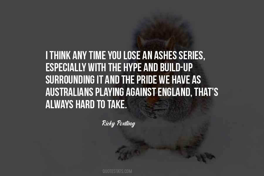 Lose Your Pride Quotes #238283