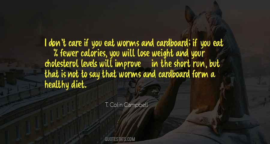 Lose Your Weight Quotes #1792040