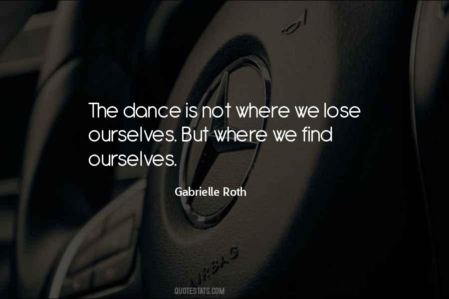 Lose Yourself To Dance Quotes #694142 Lose Yourself To Dance Quotes #694142