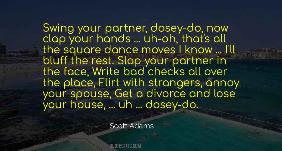 Lose Yourself To Dance Quotes #926547 Lose Yourself To Dance Quotes #926547