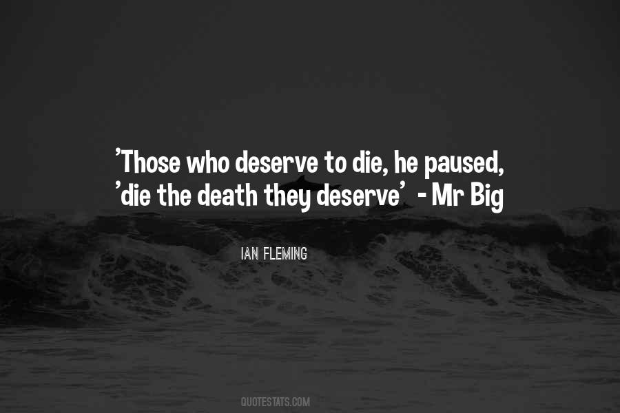 Quotes About Deserve Death #1783744