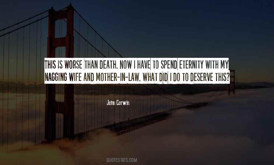 Quotes About Deserve Death #1851566