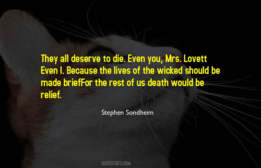 Quotes About Deserve Death #597239