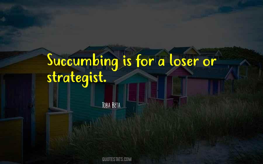 Loser Quotes #1256940