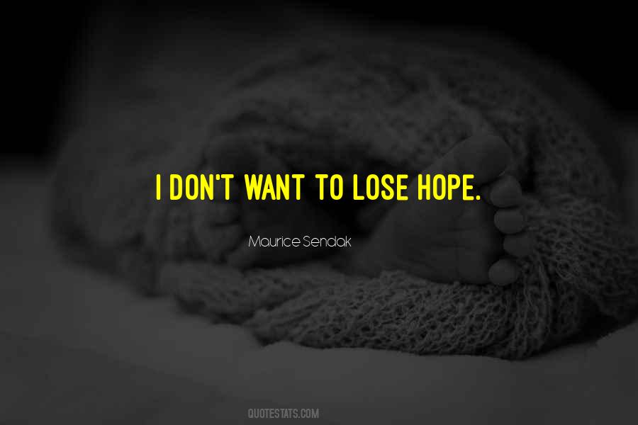 Loses Hope Quotes #1762351