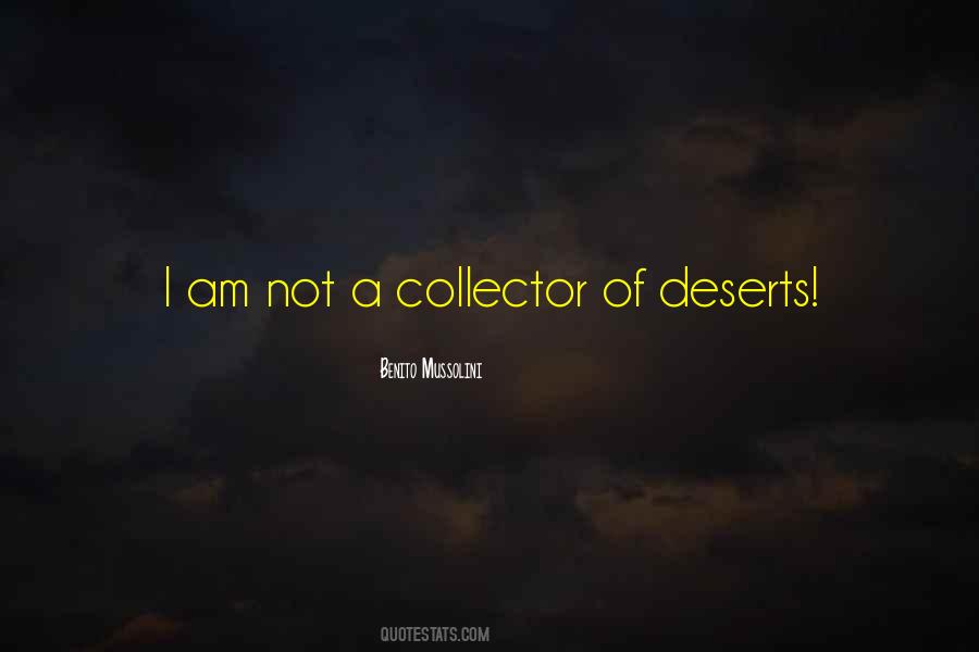 Quotes About Deserts #1387552