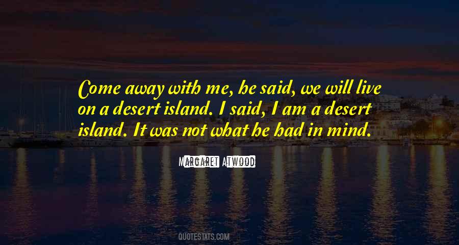 Quotes About Desert Island #116335