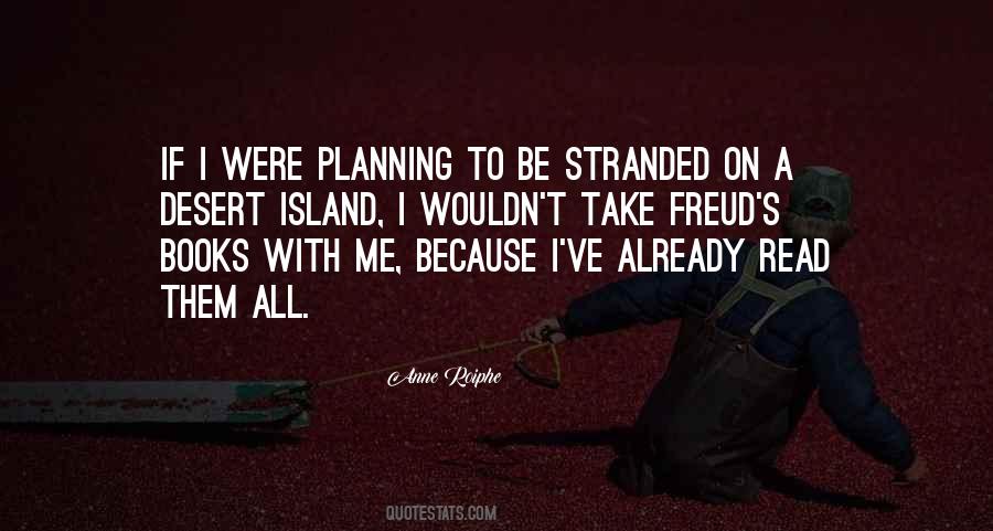 Quotes About Desert Island #1226156