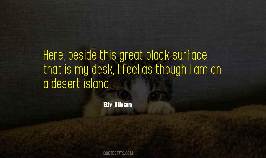 Quotes About Desert Island #1380221