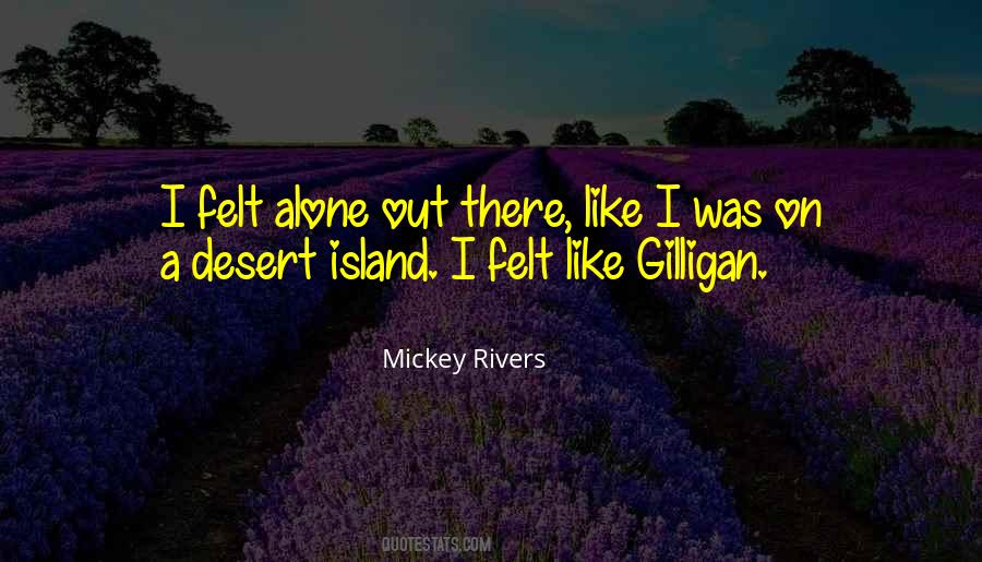 Quotes About Desert Island #887503