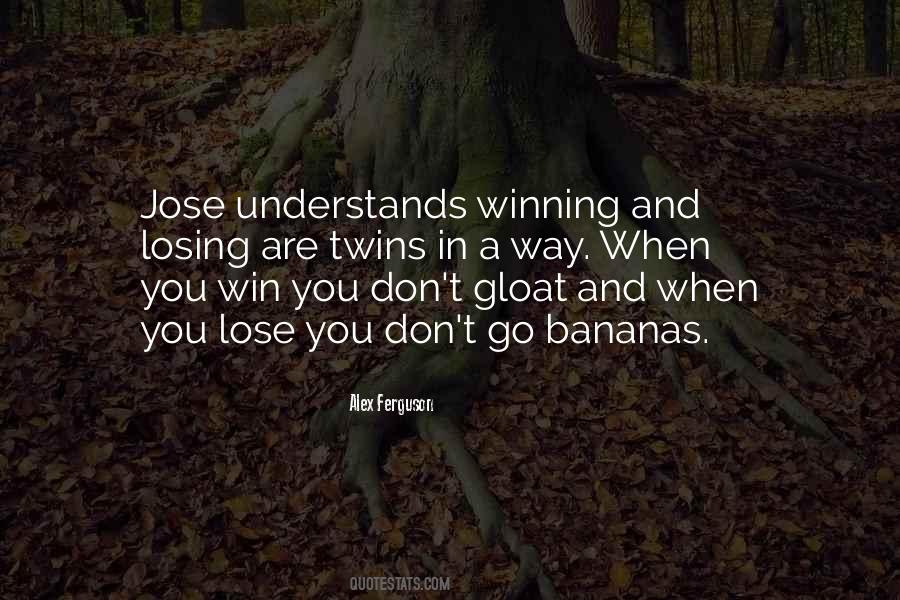 Losing But Winning Quotes #374312