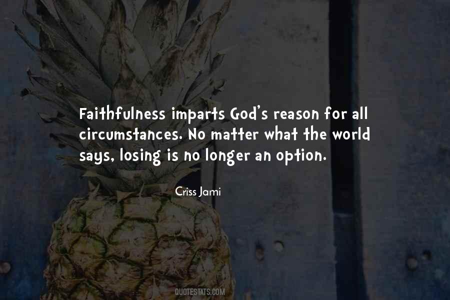 Losing Faith In God Quotes #1614994