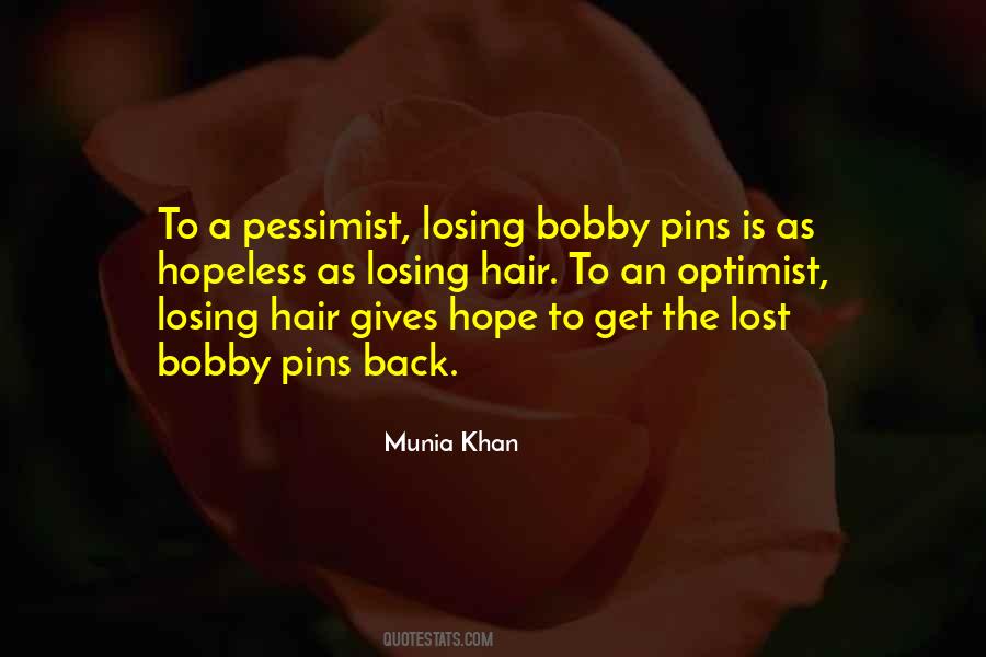 Losing Hair Quotes #536138