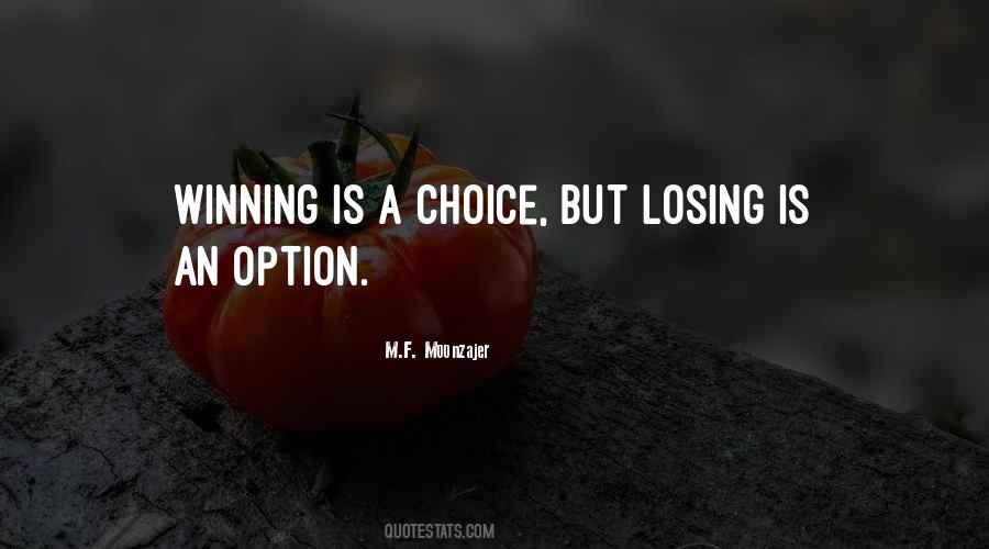 Losing Is Not An Option Quotes #334289