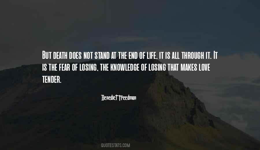 Losing Is Not The End Quotes #1318894