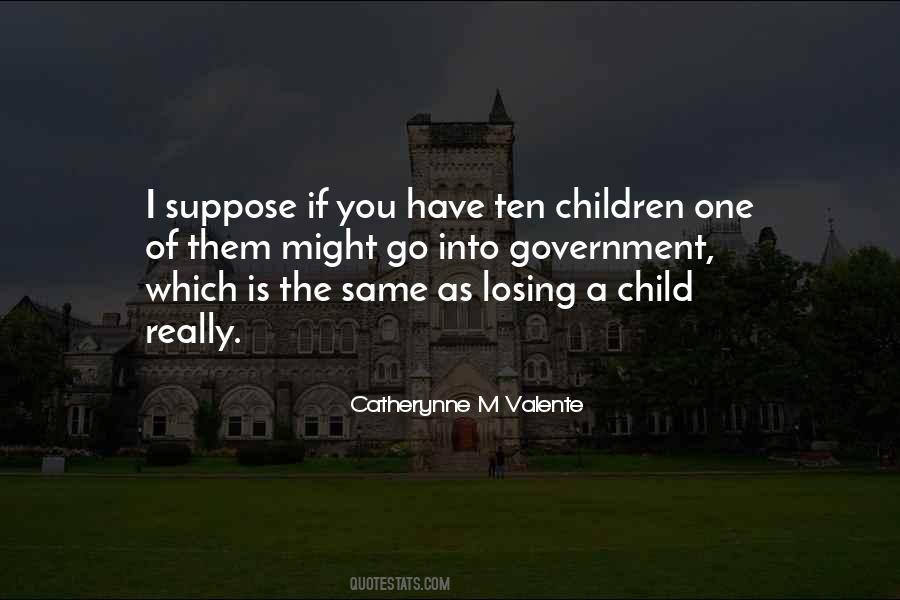 Losing Your Child Quotes #1174949