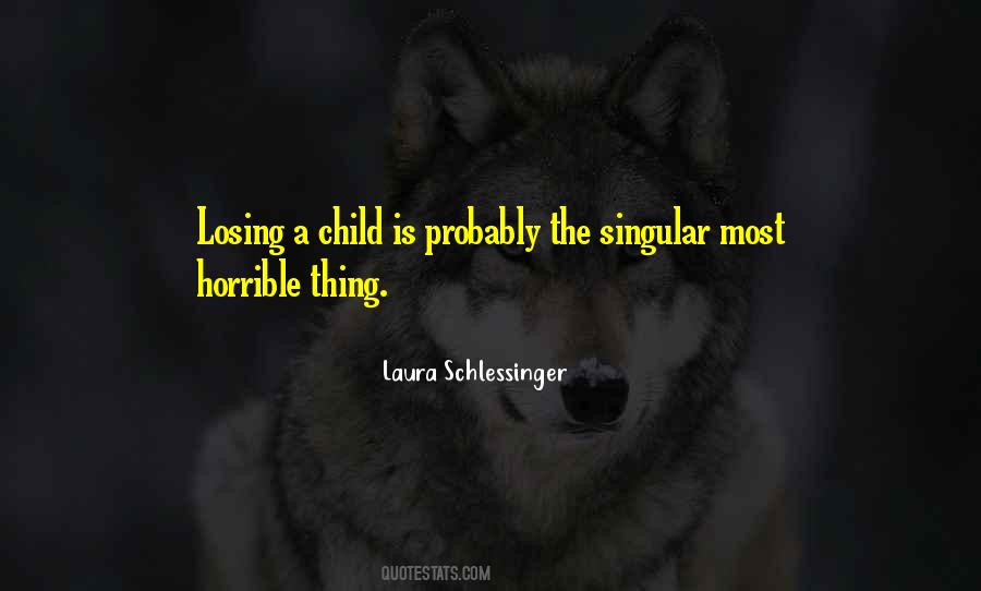 Losing Your Child Quotes #69250