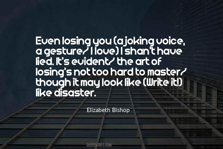 Losing Your Voice Quotes #1446017