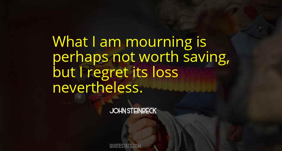 Loss Mourning Quotes #1583324