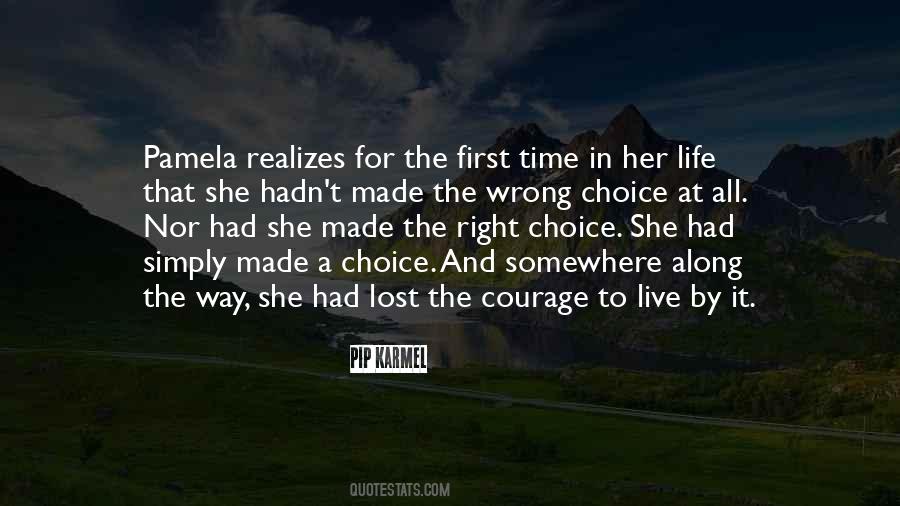 Lost Along The Way Quotes #1356959