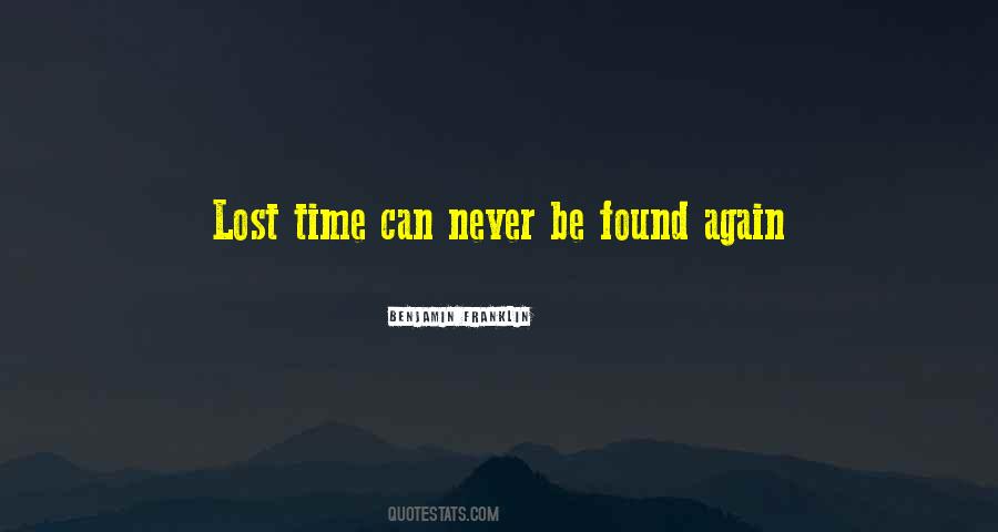 Lost And Never Found Quotes #360699