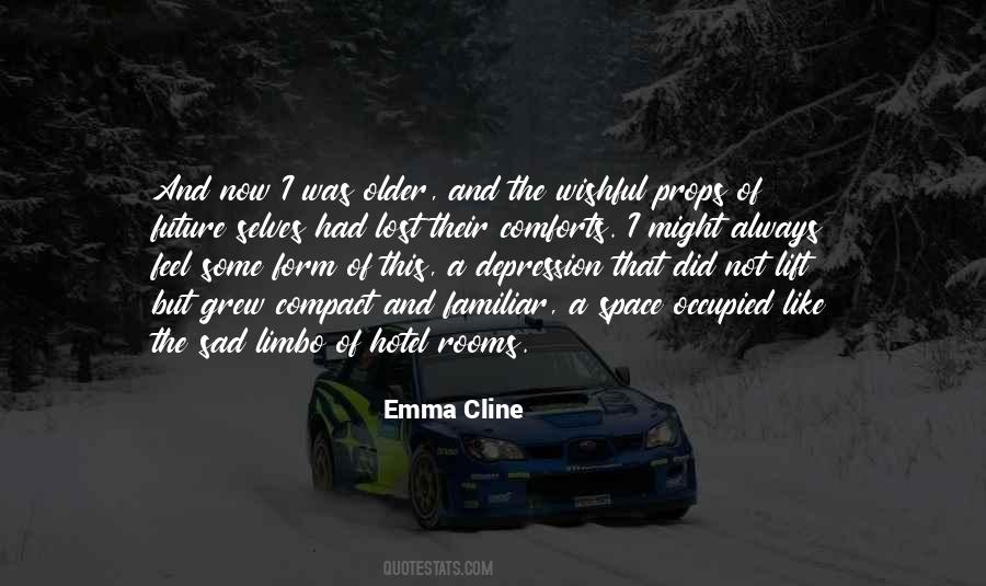 Lost And Sad Quotes #1773250