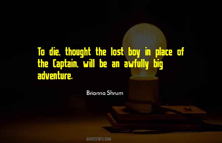 Lost Boy Quotes #243107