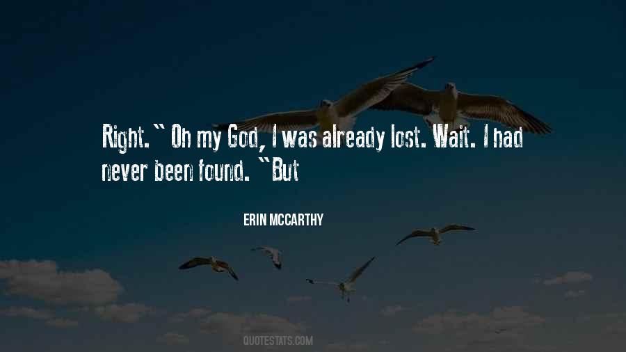 Lost But Found Quotes #1687591