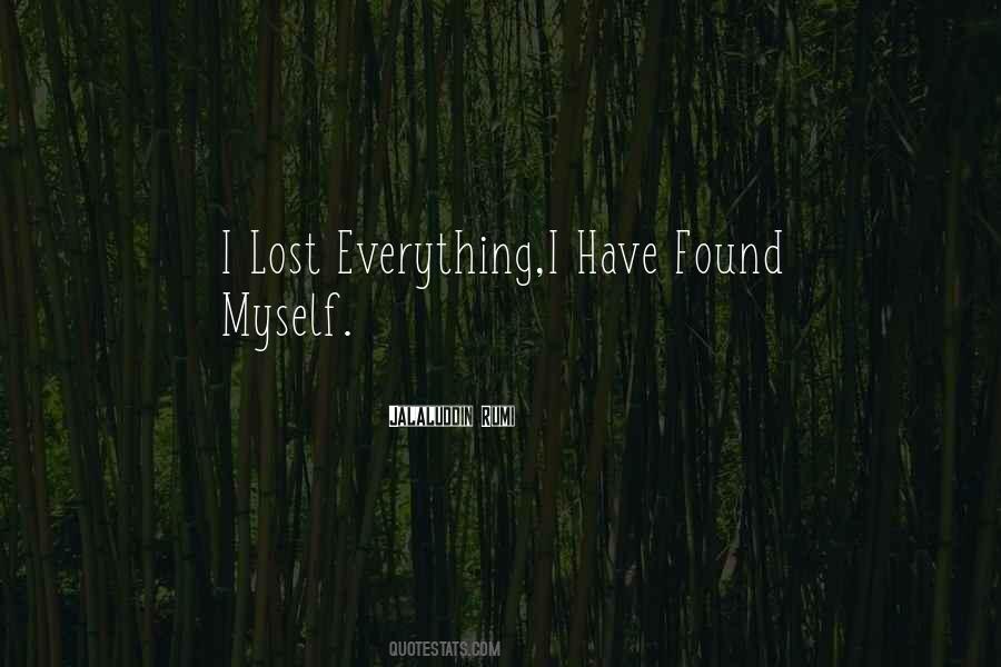 Lost Everything Quotes #1077693