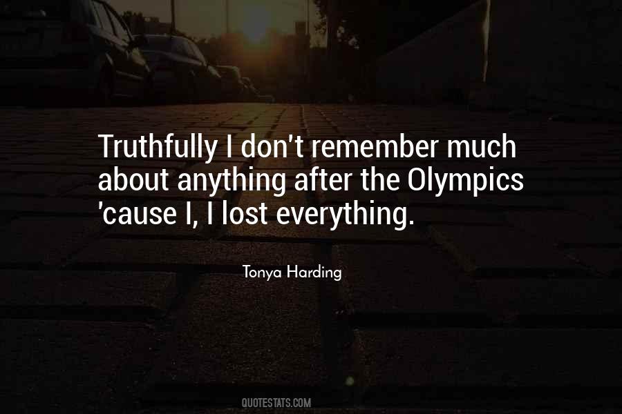 Lost Everything Quotes #1288003