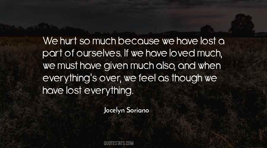 Lost Everything Quotes #1676293