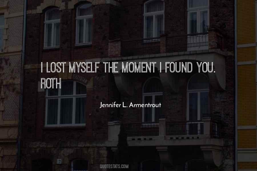 Lost Found Quotes #115240